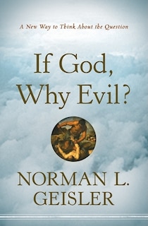 Couverture_If God, Why Evil?