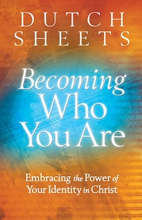 Front cover_Becoming Who You Are