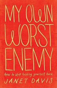 Front cover_My Own Worst Enemy