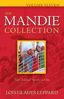 The Mandie Collection, Vol. 11 by Lois Gladys Leppard, Lois Gladys