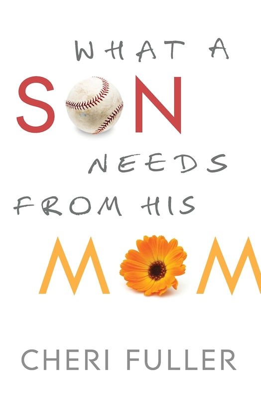 Front cover_What a Son Needs From His Mom