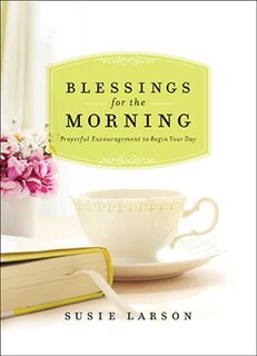 Front cover_BLESSINGS FOR THE MORNING HC
