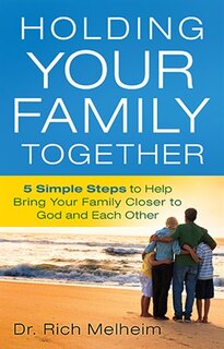 Front cover_Holding Your Family Together