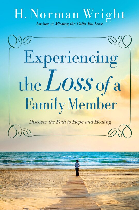Front cover_Experiencing the Loss of a Family Member