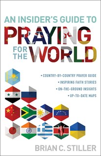 Front cover_Insider's Guide To Praying For The World, An