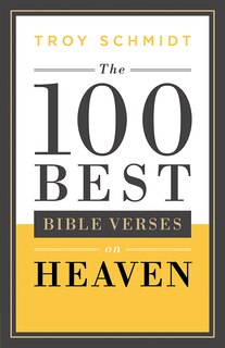 Front cover_The 100 BEST BIBLE VERSES ON HEAVEN