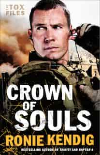 CROWN OF SOULS by Ronie Kendig, Ronie