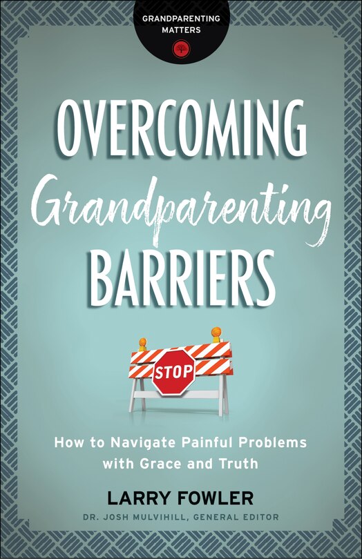 Front cover_Overcoming Grandparenting Barriers