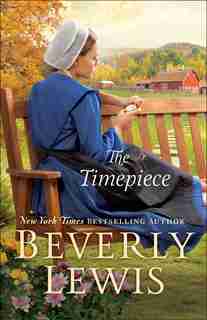 The Timepiece by Lewis, Beverly