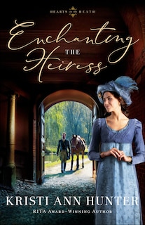 Front cover_Enchanting The Heiress
