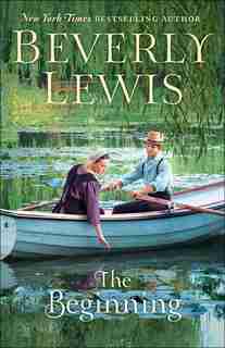 The Beginning by Beverly Lewis