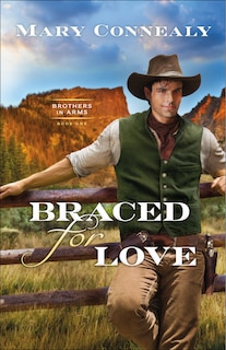 Front cover_Braced For Love