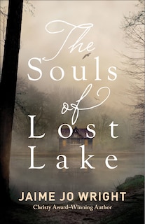 Front cover_The Souls Of Lost Lake