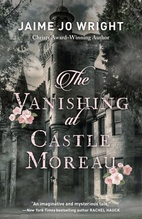 Front cover_The Vanishing at Castle Moreau