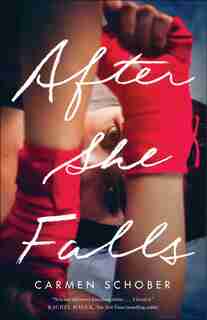 After She Falls by Schober, Carmen