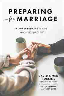 Preparing For Marriage by Baker Publishing Group
