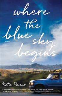 Front cover_Where the Blue Sky Begins