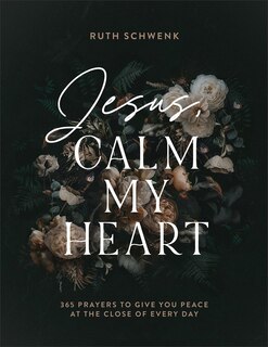 Front cover_Jesus, Calm My Heart
