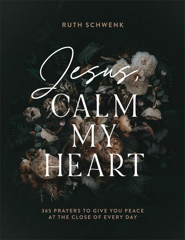 Front cover_Jesus, Calm My Heart