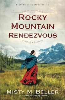 Front cover_Rocky Mountain Rendezvous