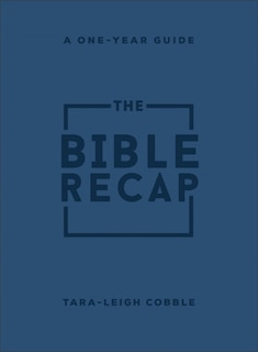 The Bible Recap: A One-Year Guide to Reading and Understanding the Entire Bible, Personal Size Imitation Leather