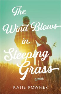 Front cover_The Wind Blows in Sleeping Grass