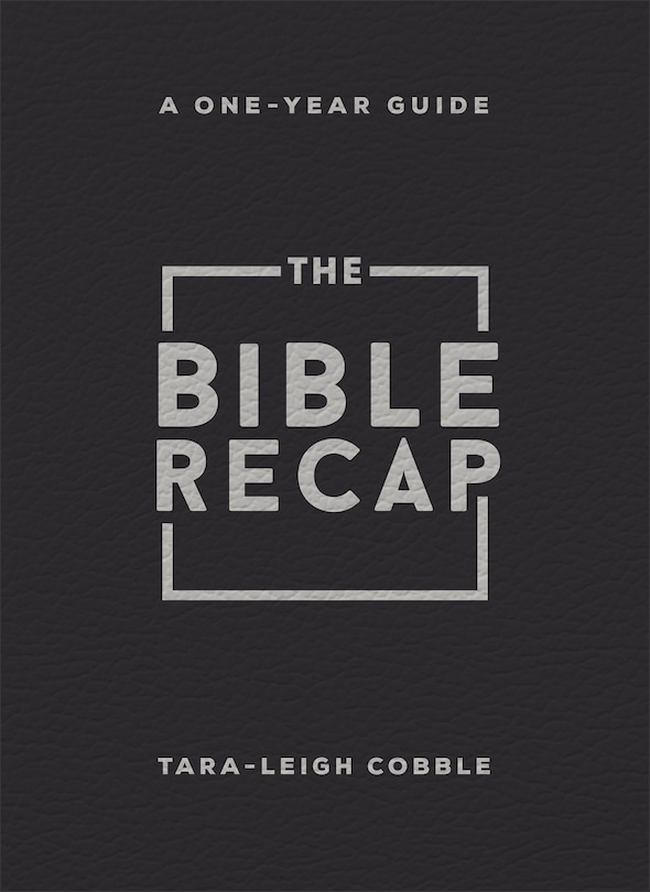 The Bible Recap: A One-Year Guide to Reading and Understanding the Entire Bible, Personal Size - Bonded Leather, Black