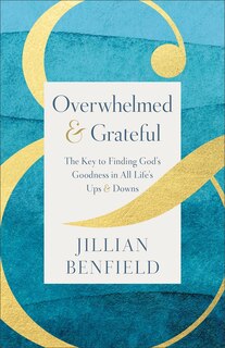 Front cover_Overwhelmed & Grateful