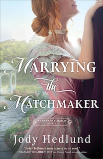 Front cover_Marrying the Matchmaker