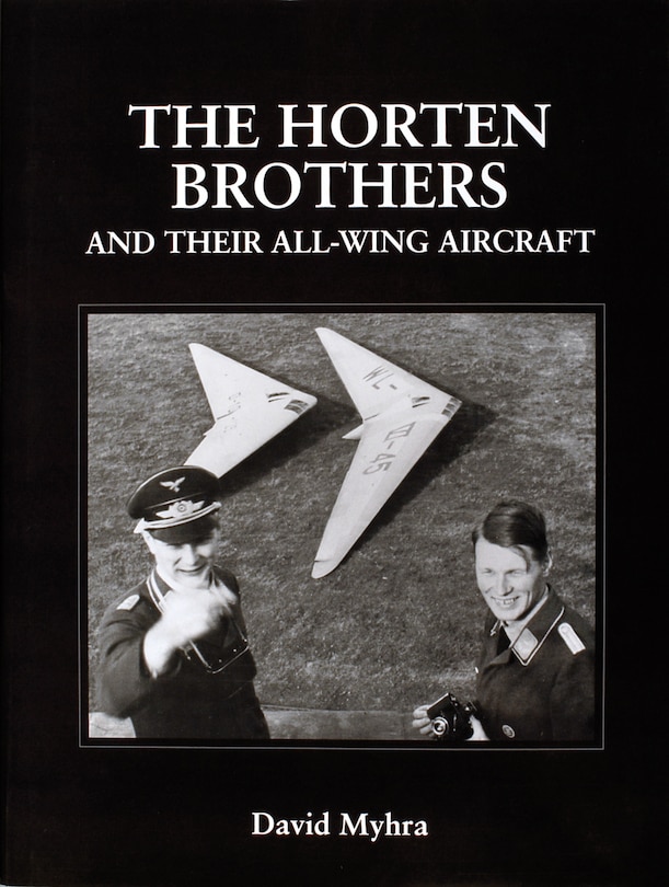 Couverture_The Horten Brothers and Their All-Wing Aircraft