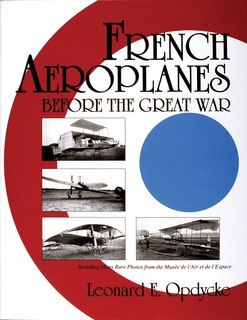 Front cover_French Aeroplanes Before the Great War