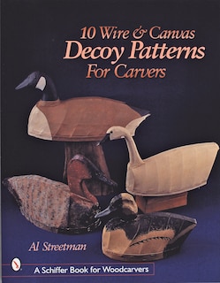 Couverture_10 Wire and Canvas Decoy Patterns for Carvers
