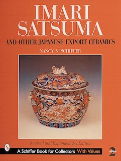 Couverture_Imari, Satsuma and Other Japanese Export Ceramics