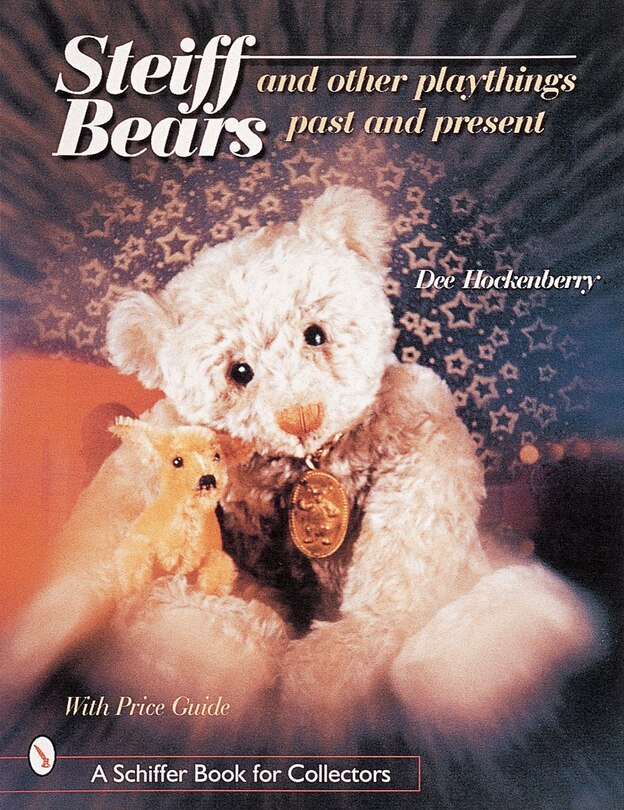 Couverture_Steiff&reg; Bears and Other Playthings Past and Present