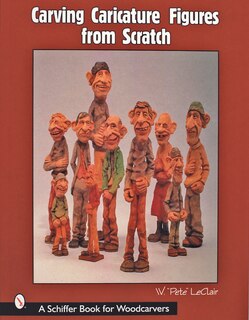 Front cover_Carving Caricature Figures from Scratch