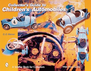 Front cover_Collector&rsquo;s Guide to Children&rsquo;s Automobiles