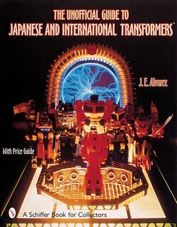 Front cover_The Unofficial Guide to Japanese & International Transformers(tm)