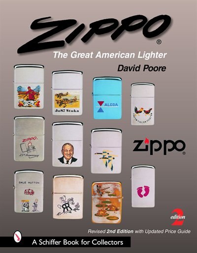 Zippo®: The Great American Lighter Book By David Poore, ('tc') | Indigo