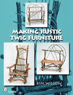 Couverture_Making Rustic Twig Furniture