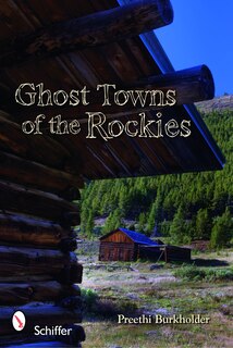 Front cover_Ghost Towns Of The Rockies