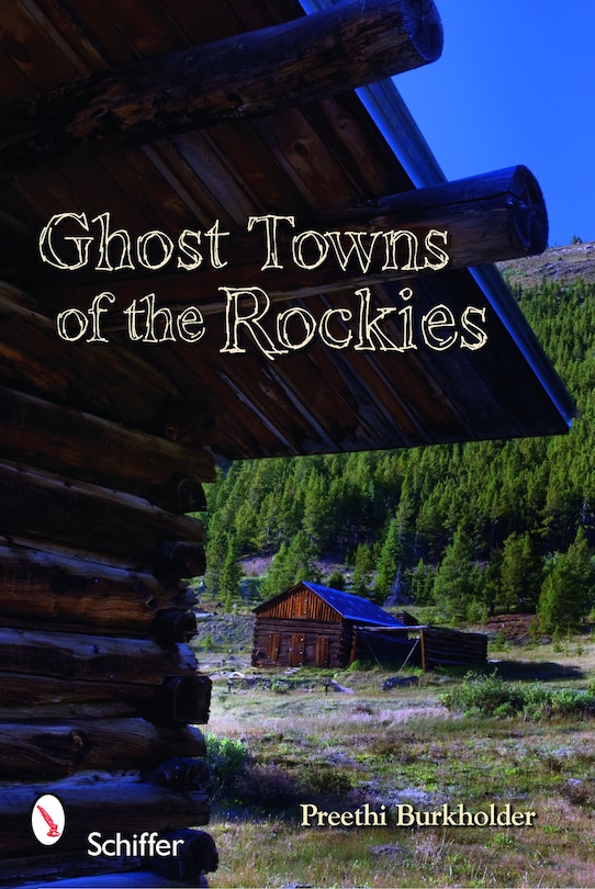 Front cover_Ghost Towns Of The Rockies