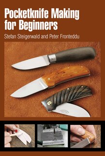 Front cover_Pocketknife Making For Beginners