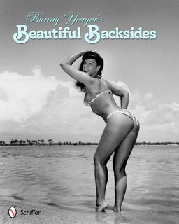 Front cover_Bunny Yeager's Beautiful Backsides