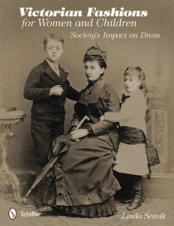 Couverture_Victorian Fashions For Women And Children