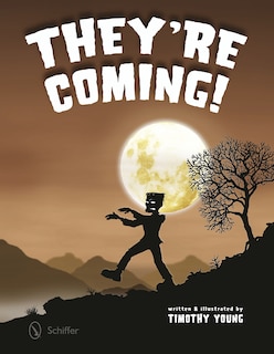 Front cover_They're Coming!