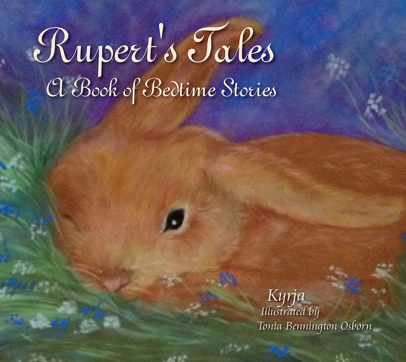 Front cover_Rupert's Tales: A Book Of Bedtime Stories