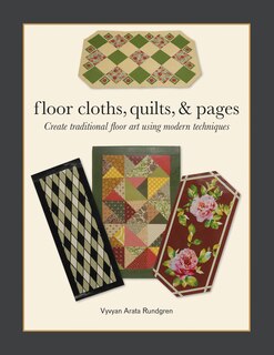 Front cover_Floor Cloths, Quilts, And Pages