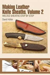 Couverture_Making Leather Knife Sheaths, Volume 2