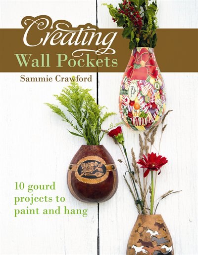 Creating Wall Pockets: 10 Gourd Projects To Paint And Hang