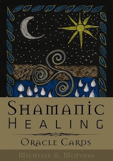 Front cover_Shamanic Healing Oracle Cards